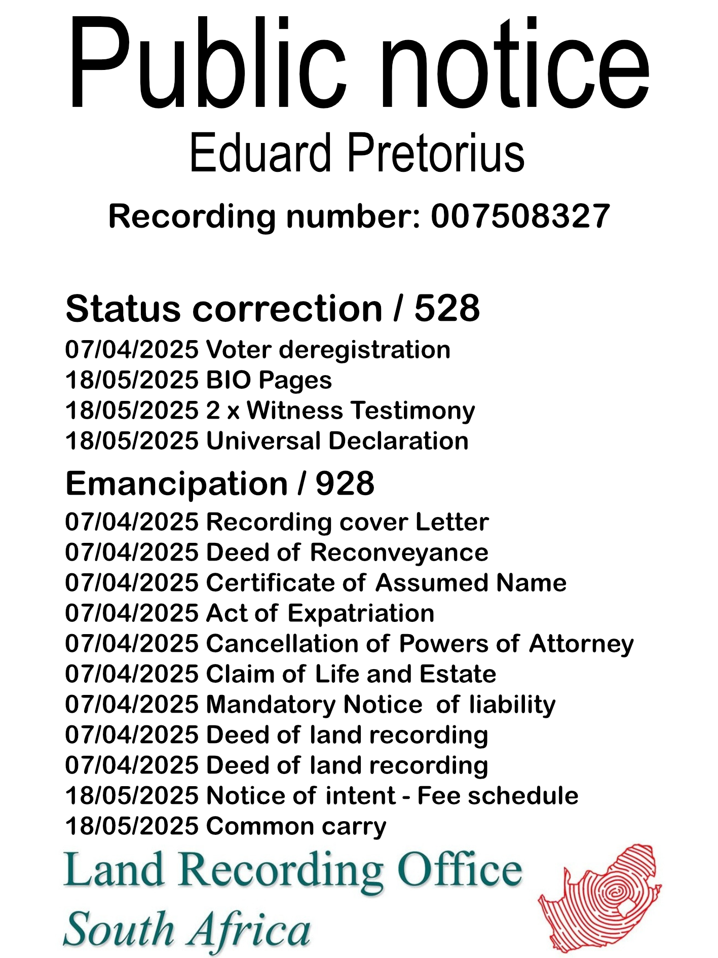 Public Notice Eduard Pretorius (c) Recording number 007508327